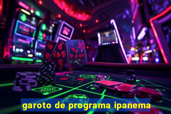 garoto de programa ipanema